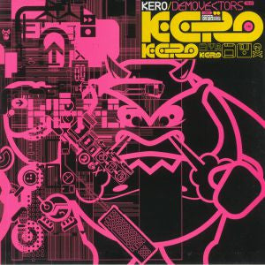 Kero : Demovectors (LP,Album)