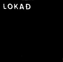 Load image into Gallery viewer, Various : UNEARTHED - Lokad 01 (12&quot;,EP,Limited Edition)
