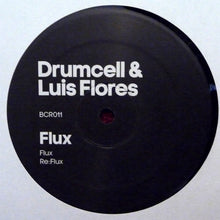 Load image into Gallery viewer, Drumcell &amp; Luis Flores : Flux EP (12&quot;)
