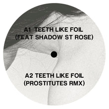 Load image into Gallery viewer, R Gamble : Teeth Like Foil (12&quot;)
